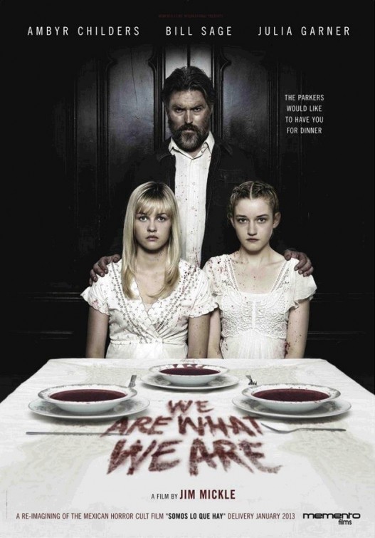 We Are What We Are (2013)